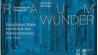 Pressefotos zur Sonderausstellung "Raumwunder. Frankfurter Maler entdecken das Kircheninterieur"